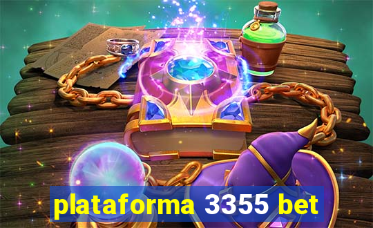 plataforma 3355 bet